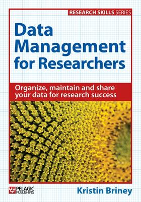 Briney |  Data Management for Researchers | Buch |  Sack Fachmedien