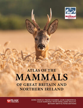 Crawley / Coomber / Kubasiewicz |  Atlas of the Mammals of Great Britain and Northern Ireland | Buch |  Sack Fachmedien