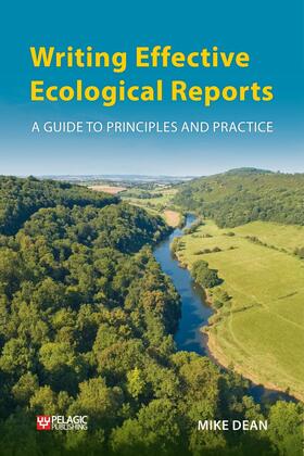 Dean |  Writing Effective Ecological Reports | Buch |  Sack Fachmedien