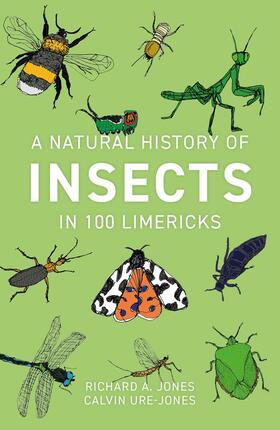 Jones | A Natural History of Insects in 100 Limericks | Buch | 978-1-78427-250-0 | sack.de