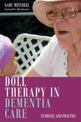 Mitchell |  Doll Therapy in Dementia Care | eBook | Sack Fachmedien