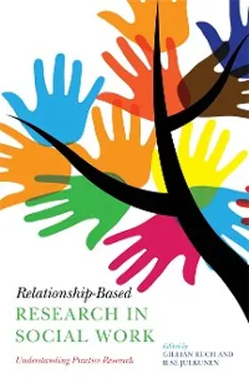 Ruch / Julkunen |  Relationship-Based Research in Social Work | eBook | Sack Fachmedien