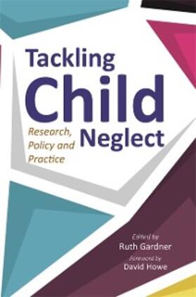 Gardner |  Tackling Child Neglect | eBook | Sack Fachmedien