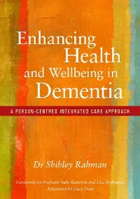 Rahman | Enhancing Health and Wellbeing in Dementia | E-Book | sack.de