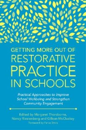 Thorsborne / Riestenberg / McCluskey |  Getting More Out of Restorative Practice in Schools | eBook | Sack Fachmedien