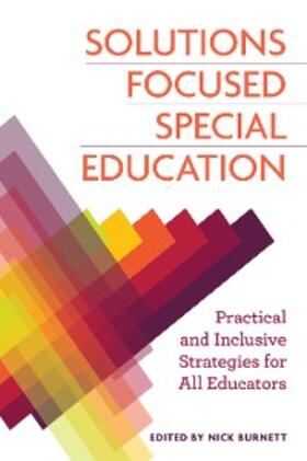 Burnett |  Solutions Focused Special Education | eBook | Sack Fachmedien