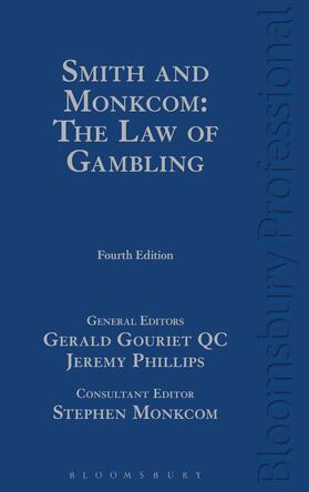 Monkcom / Qc / Gouriet KC |  Smith and Monkcom: The Law of Gambling | Buch |  Sack Fachmedien
