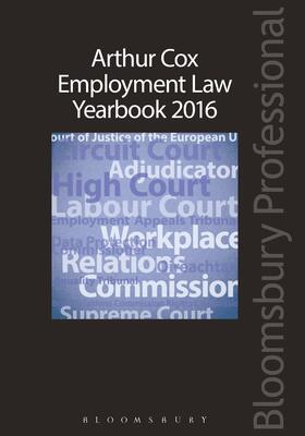 Arthur Cox Employment Law Group |  Arthur Cox Employment Law Yearbook 2016 | Buch |  Sack Fachmedien