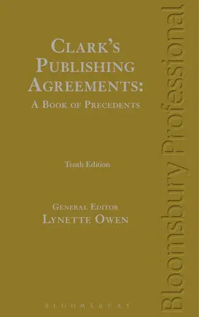 Owen |  Clark's Publishing Agreements: A Book of Precedents | Buch |  Sack Fachmedien