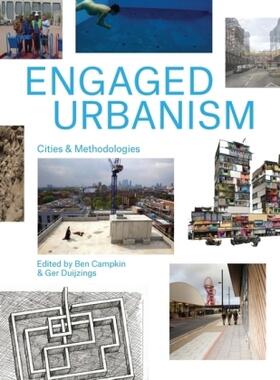 Campkin / Duijzings |  Engaged Urbanism | Buch |  Sack Fachmedien