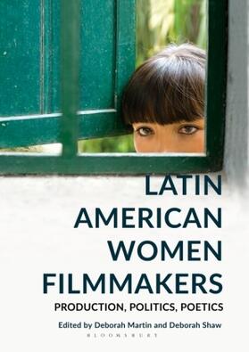 Martin / Shaw | Latin American Women Filmmakers | Buch | 978-1-78453-711-1 | sack.de