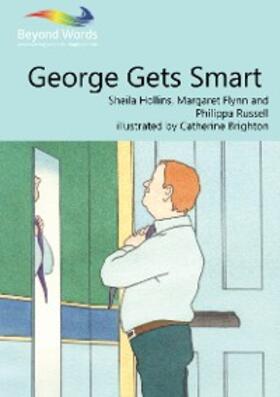 Hollins / Flynn |  George Gets Smart | eBook | Sack Fachmedien