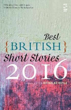 Royle |  Best British Short Stories 2016 | eBook | Sack Fachmedien