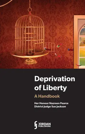 Pearce / Jackson |  Deprivation of Liberty | Buch |  Sack Fachmedien