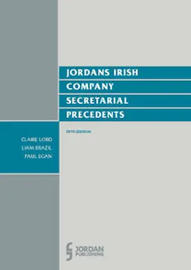 Egan / Lord / Brazil |  Jordan Publishing Irish Company Secretarial Precedents | Buch |  Sack Fachmedien