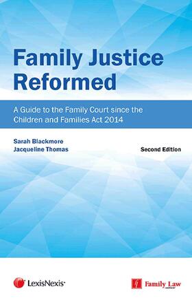 Blackmore / Thomas |  Family Justice Reformed | Buch |  Sack Fachmedien