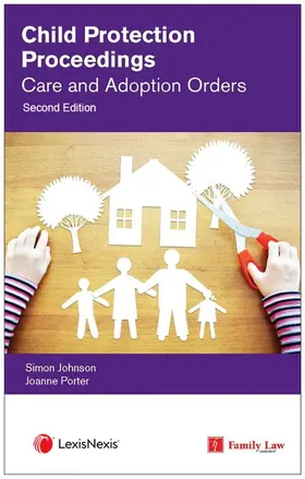  Child Protection Proceedings: Care and Adoption Orders | Buch |  Sack Fachmedien