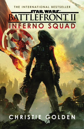 Golden |  Star Wars: Battlefront II: Inferno Squad | Buch |  Sack Fachmedien