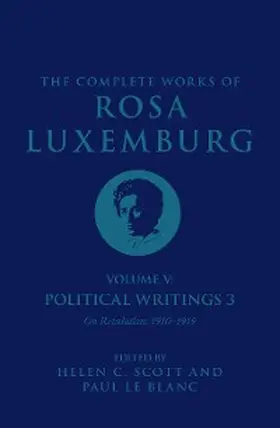 Luxemburg / Scott / Blanc |  The Complete Works of Rosa Luxemburg Volume V | eBook | Sack Fachmedien