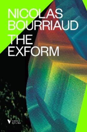 Bourriaud |  The Exform | eBook | Sack Fachmedien