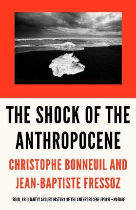 Bonneuil / Fressoz |  The Shock of the Anthropocene | Buch |  Sack Fachmedien