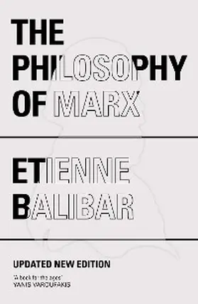 Balibar |  The Philosophy of Marx | eBook | Sack Fachmedien