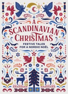 Andersen / Knausgaard / Lagerlöf |  A Scandinavian Christmas | Buch |  Sack Fachmedien