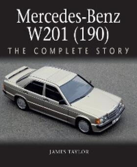 Taylor |  Mercedes-Benz W201 (190) | eBook | Sack Fachmedien