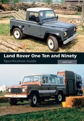 Taylor |  Land Rover One Ten and Ninety Specification Guide | eBook | Sack Fachmedien