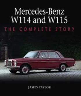 Taylor |  Mercedes-Benz W114 and W115 | eBook | Sack Fachmedien