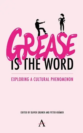 Gruner / Krämer |  'Grease Is the Word' | eBook | Sack Fachmedien