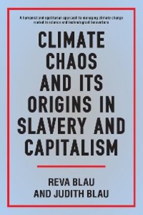 Blau |  Climate Chaos and its Origins in Slavery and Capitalism | eBook | Sack Fachmedien