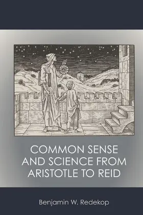 Redekop |  Common Sense and Science from Aristotle to Reid | eBook | Sack Fachmedien