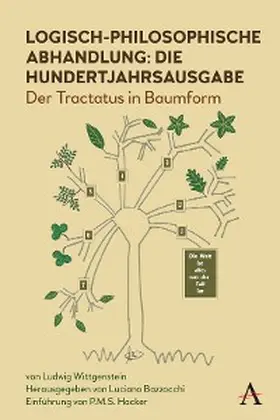 Wittgenstein / Bazzocchi |  Logisch-philosophische Abhandlung: die Hundertjahrsausgabe | eBook | Sack Fachmedien