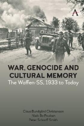 Christensen / Poulsen / Smith |  War, Genocide and Cultural Memory | eBook | Sack Fachmedien