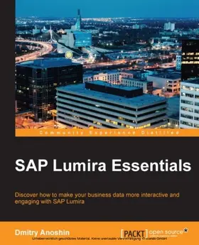 Anoshin |  SAP Lumira Essentials | eBook | Sack Fachmedien