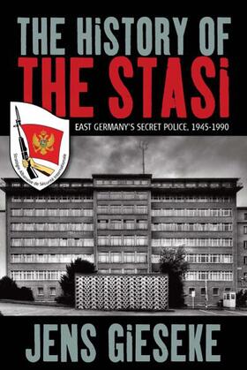 Gieseke |  The History of the Stasi | Buch |  Sack Fachmedien