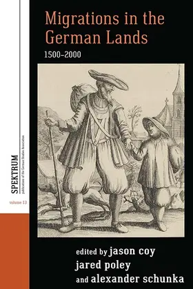 Coy / Poley / Schunka |  Migrations in the German Lands, 1500-2000 | eBook | Sack Fachmedien