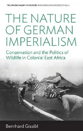 Gissibl |  The Nature of German Imperialism | eBook | Sack Fachmedien