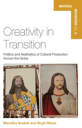 Meyer / Svašek |  Creativity in Transition | Buch |  Sack Fachmedien