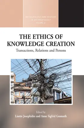 Grønseth / Josephides |  The Ethics of Knowledge Creation | Buch |  Sack Fachmedien