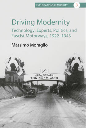 Moraglio |  Driving Modernity | Buch |  Sack Fachmedien