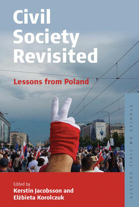 Jacobsson / Korolczuk |  Civil Society Revisited | Buch |  Sack Fachmedien
