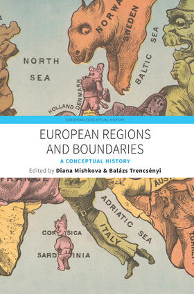 Mishkova / Trencsényi |  European Regions and Boundaries | Buch |  Sack Fachmedien