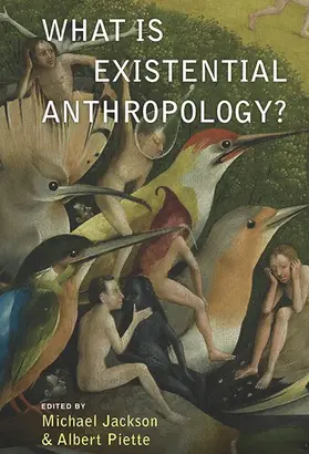 Jackson / Piette |  What Is Existential Anthropology? | Buch |  Sack Fachmedien