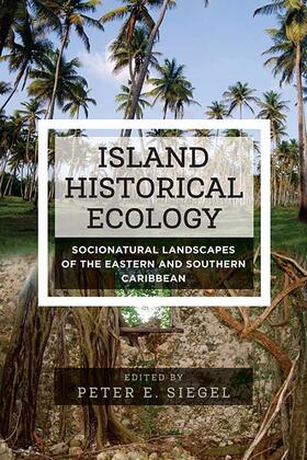 Siegel |  Island Historical Ecology | Buch |  Sack Fachmedien