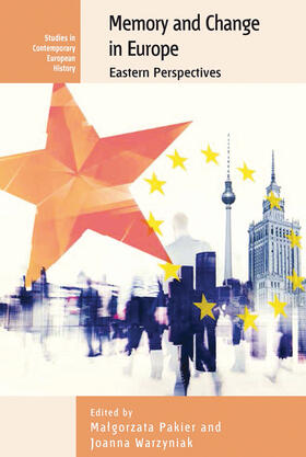 Pakier / Wawrzyniak |  Memory and Change in Europe | Buch |  Sack Fachmedien