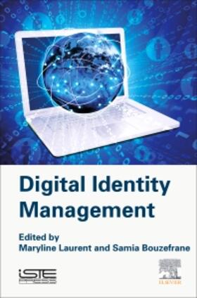 Laurent / Bouzefrane |  Digital Identity Management | Buch |  Sack Fachmedien