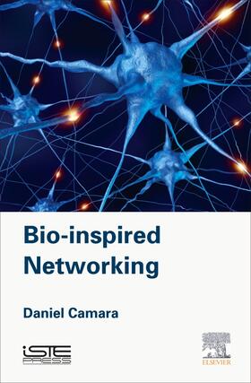 Camara / Câmara |  Bio-inspired Networking | Buch |  Sack Fachmedien