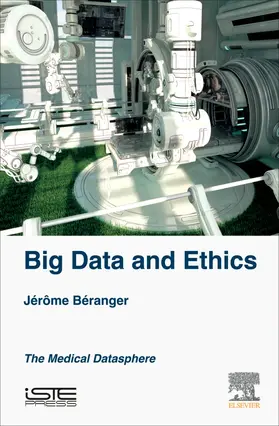 Béranger |  Big Data and Ethics | Buch |  Sack Fachmedien